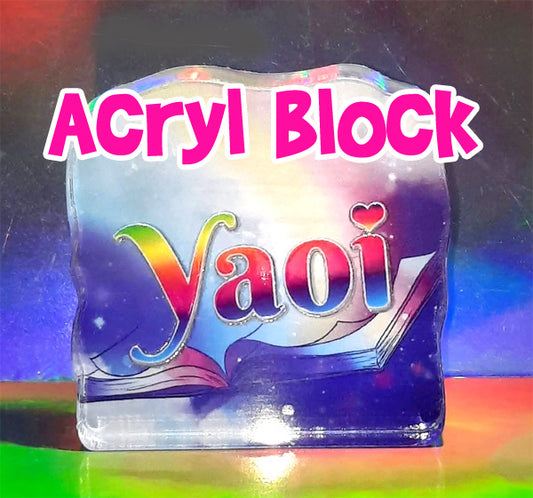 Yaoi - Acrylblock